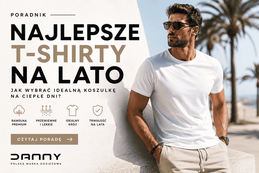 Baner do poradnika DANNY o najlepszych T-shirtach na lato. Mężczyzna w białym T-shircie premium wykonanym z bawełny na tle letniej promenady. Artykuł podpowiada, jak wybrać wygodną i przewiewną koszulkę na ciepłe dni